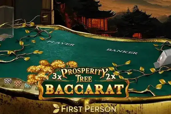 First Person Prosperity Tree Baccarat